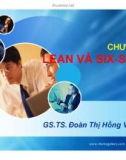 Bài giảng Lean và Six - Sigma - GS.TS. Đoàn Thị Hồng Vân