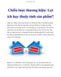 Chiến lược thương hiệu: Lợi ích hay thuộc tính sản phẩm