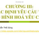 XÁC ĐỊNH YÊU CẦU VÀ MÔ HÌNH HOÁ YÊU CẦU