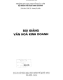 Lý thuyết Văn hóa kinh doanh: Phần 1