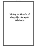 Những lời khuyên về công việc của người thành đạt