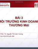 Bài giảng Quản trị kinh doanh thương mại: Bài 3 - PGS.TS. Nguyễn Thị Xuân Hương