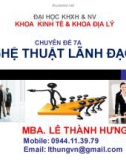 Bài giảng Quản trị học: Chuyên đề 7 - MBA Lê Thành Hưng