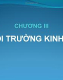 Bài giảng Quản trị kinh doanh quốc tế: Chương 3 - ThS. Trương Thị Minh Lý