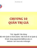 Bài giảng Quản trị marketing: Chương 10 - ThS. Nguyễn Tiến Dũng