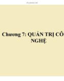 Bài giảng Quản trị kinh doanh: Chương 7 - ThS. Lê Văn Hòa