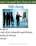 Bài giảng Chương 8: Các quyết định về giá sản phẩm