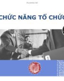 Thuyết trình: Chức năng tổ chức