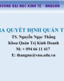 Bài giảng Ra quyết định quản trị: Chương 2 - TS. Nguyễn Ngọc Thắng