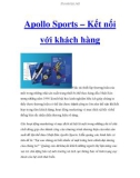 Apollo Sports – Kết nối với khách hàng