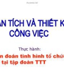 Bài giảng Quản trị nguồn nhân lực - Phân tích và thiết kế công việc