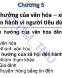 Bài giảng Hành vi khách hàng: Chương 5 - Đại học Thương mại