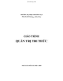 Giáo trình Quản trị tri thức: Phần 1 - PGS.TS. Đỗ Thị Ngọc