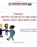 NHỮNG VẤN ĐỀ QUẢN TRỊ CƠ BẢN TRONG THỰC THI CHIẾN LƯỢC part 1