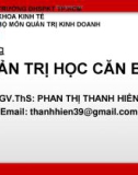 Bài giảng Quản trị học căn bản: Chương 1 - ThS. Phan Thị Thanh Hiền