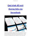 Quá trình đổi mới thương hiệu của Incombank