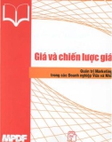 Giá và chiến lược giá - quản trị marketing cho các doanh nghiệp vừa và nhỏ