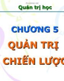 Bài giảng Quản trị học: Chương 5 - Dương Thị Hoài Nhung