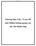 Thương hiệu Việt - Vì sao Mì tôm Miliket không quảng cáo mà vẫn thành công