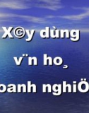 Xây dựng Văn Hoá Doanh nghiệp