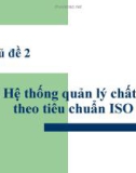 Bài giảng Quản trị chất lượng: Chương 2 - TS. Ngô Thị Ánh