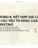 Bài giảng Quản trị giá trong doanh nghiệp: Chương 8