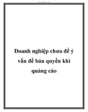 Doanh nghiệp chưa để ý vấn đề bản quyền khi quảng cáo