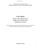 Giáo trình Pha chế đồ uống 2 (Nghề: Quản trị nhà hàng - Trình độ: Cao đẳng) - CĐ Kỹ thuật Công nghệ Quy Nhơn