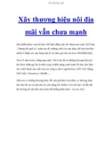 Xây thương hiệu nội địa mãi vẫn chưa mạnh