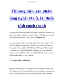 Thương hiệu sản phẩm làng nghề: Đã ít, lại thiếu tính cạnh tranh