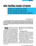 Môi trường ngoài cơ quan và động lực làm việc của cán bộ nghiên cứu lĩnh vực nông nghiệp và phát triển nông thôn ở nước ta hiện nay