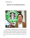 Gương thành công: Bài Học Từ Chủ Hãng Starbucks