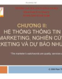 Bài giảng Marketing căn bản: Chương 2 - Phạm Thị Thanh Hương