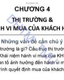 Bài giảng Marketing căn bản: Chương 4 - ĐH Thương mại