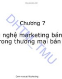 Bài giảng Marketing thương mại: Chương 7 - ĐH Thương mại