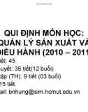 Quy định môn học Quản lý sản xuất và điều hành (2010 - 2011)