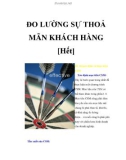 ĐO LƯỜNG SỰ THOẢ MÃN KHÁCH HÀNG [Hết]