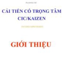 Bài giảng Cải tiến có trọng tâm CIC / KAIZEN