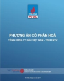 Phương án cổ phần hóa Tổng Công ty Dầu Việt Nam - TNHH MTV