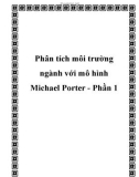 Phân tích môi trường ngành với mô hình Michael Porter - Phần 1