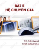 Bài giảng Hệ thống thông tin quản lý: Bài 5 - Ths. Trần Quang Diệu