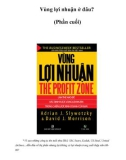 Vùng lợi nhuận ở đâu? (Phần cuối)