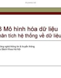 Bài giảng Hệ thống thông tin - Chương 3: Phân tích hệ thống (p3)