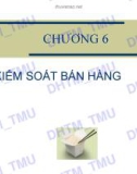 Bài giảng Quản trị bán hàng: Chương 6, 7 - ĐH Thương mại