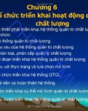 Bài giảng Quản trị chất lượng: Chương 6 - PGS.TS. Đỗ Thị Ngọc