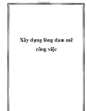 Xây dựng lòng đam mê công việc