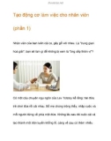 Tạo động cơ làm việc cho nhân viên (phần 1)