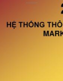 Chương 2: Hệ thống thông tin marketing