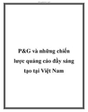 P&G và những chiến lược quảng cáo đầy sáng tạo tại Việt Nam