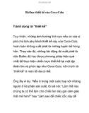 Bài học thiết kế của Coca-Cola Tránh dùng từ “thiết kế”